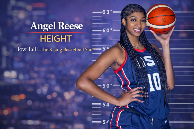Angel Reese Height in Feet: How Tall Is the Rising Basketball Star?