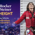 Rocker Steiner Height: How Tall Is the World Champion Bareback Rider?