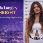 Ella Langley Height: How Tall Is the Rising Singer in 2026?