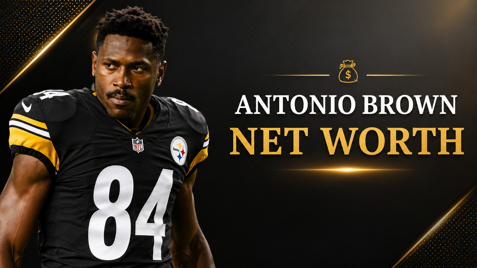 Antonio Brown Net Worth 2025: How Much Is AB Really Worth Today?
