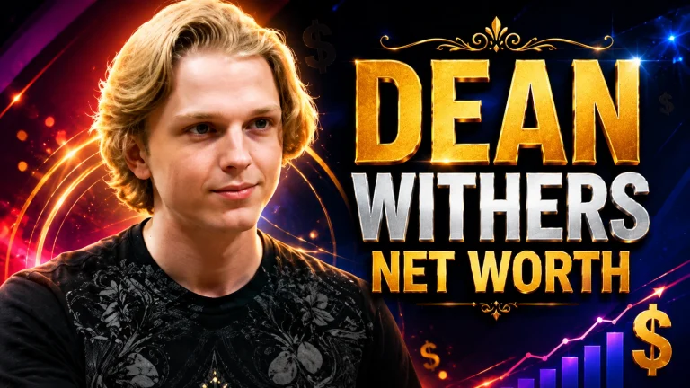 Dean Withers Net Worth 2026: Income, Career & Bio Revealed